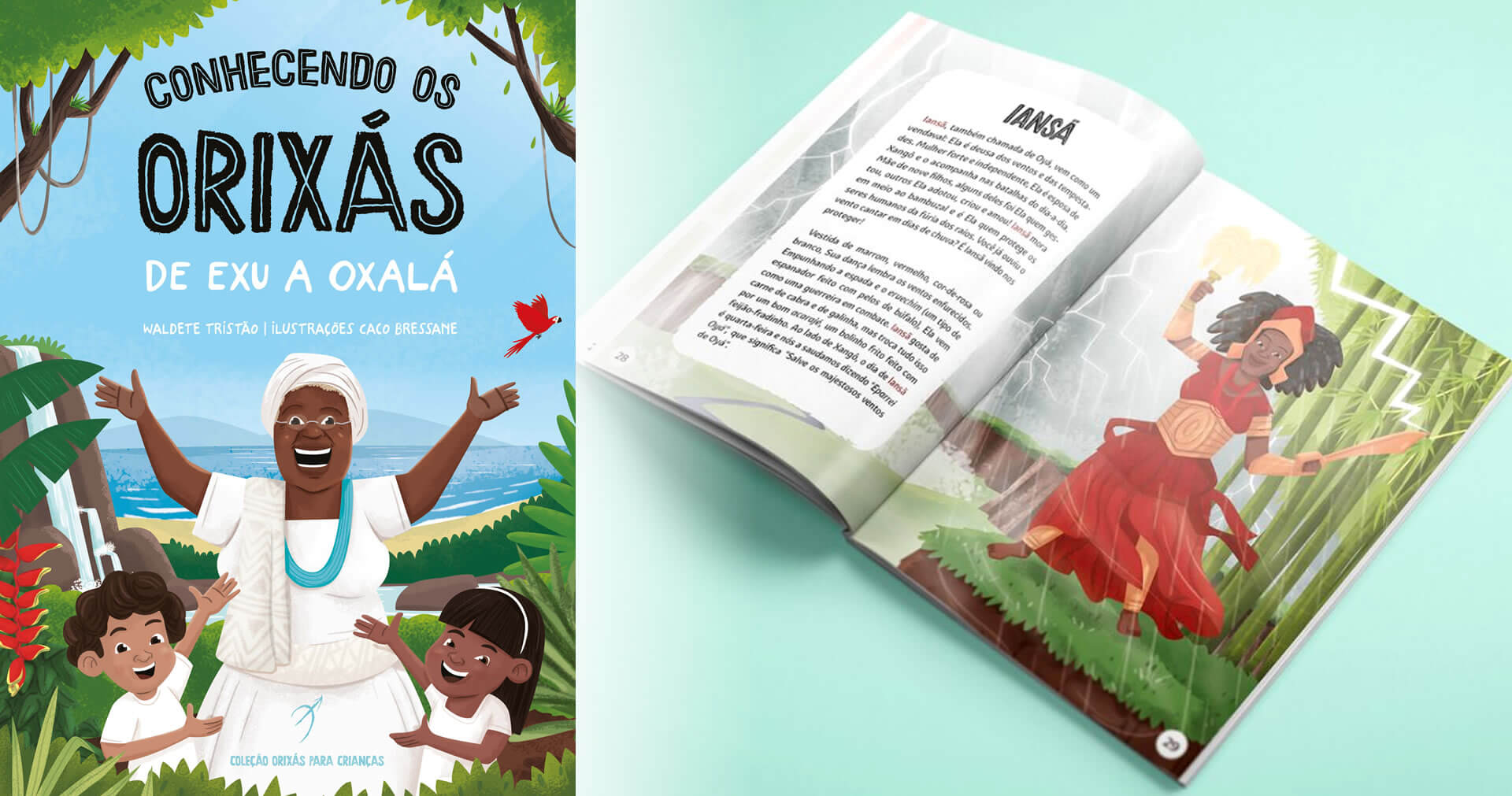 Arole Cultural | First volume of a children series of Arole Cultural, Knowing the Orishas presents the Orishas in a cute and simply manner for children.