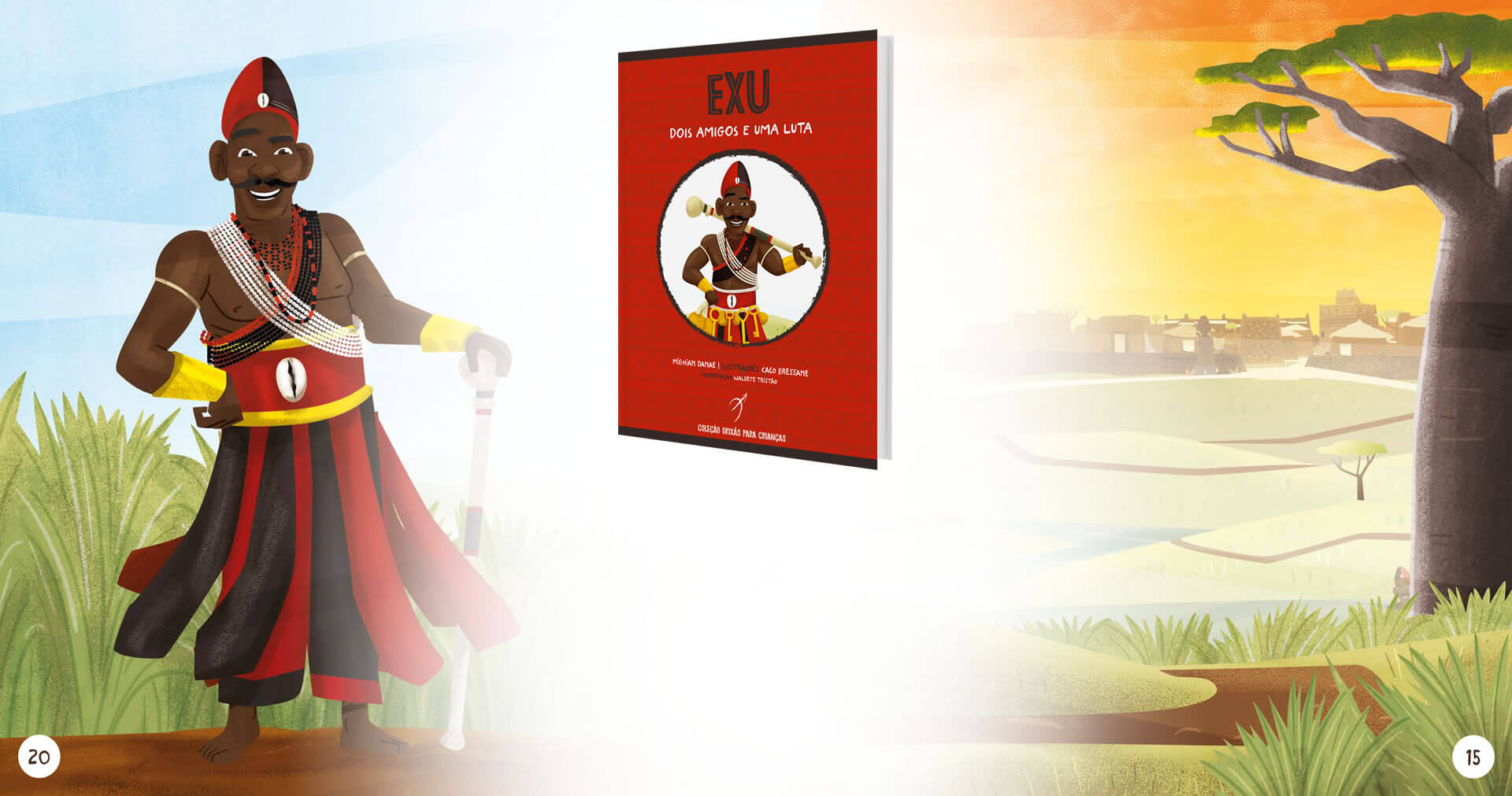 Arole Cultural | In the second volume - Eshu, two friends and a fight -, children will learn one of the most famous myths of Eshu, African God of communication.
